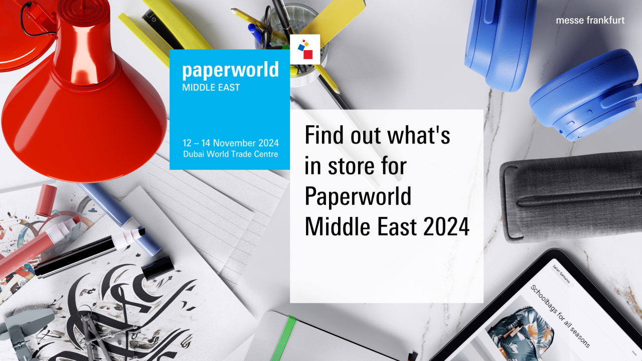 Paperworld Middle East 2024 | designsqigroup